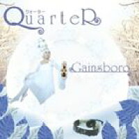 QUARTER　Gainsboro/ＣＤ/BMECD-1012
